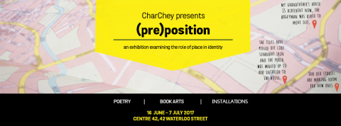 (pre)position: an exhibition examining the role of place in identity