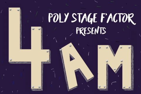 4AM - Poly Stage F'Actor