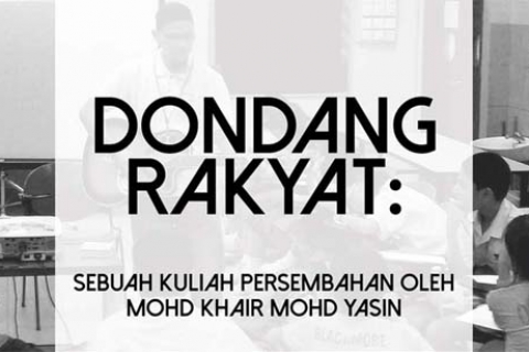 Dondang Rakyat: A Lecture Performance by Mohd Khair Mohd Yasin