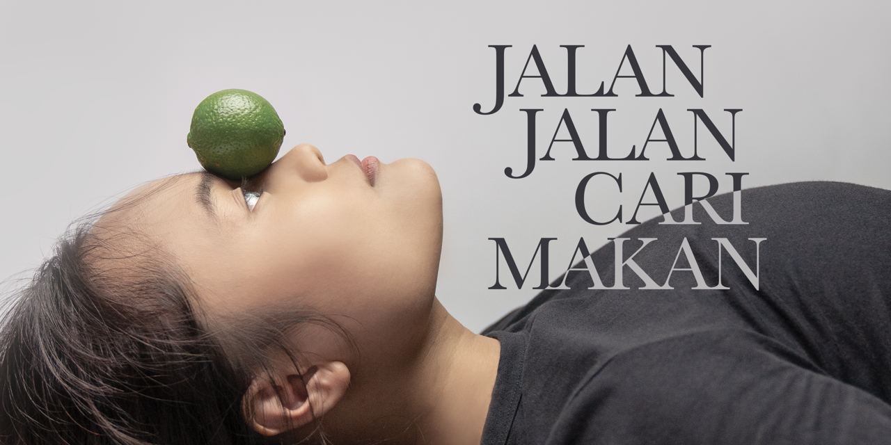 Jalan Jalan Cari Makan- Arts Republic | Arts Events Singapore