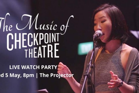 Live Screening of The Music of Checkpoint Theatre @ The Projector 