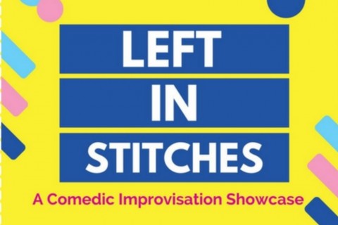 Left in Stitches: A Comedic Improvisation Showcase
