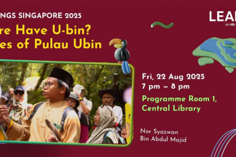 Where Have U-bin? Stories of Pulau Ubin