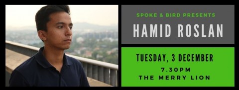 Spoke & Bird #28: Hamid Roslan