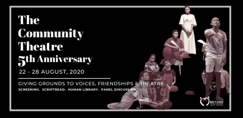 The Community Theatre 5th Anniversary: Giving Grounds to Voices, Friendships & Theatre