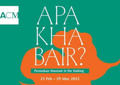 Apa Khabair? – Peranakan Museum in the Making