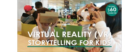 Virtual Reality (VR) Storytelling for Kids