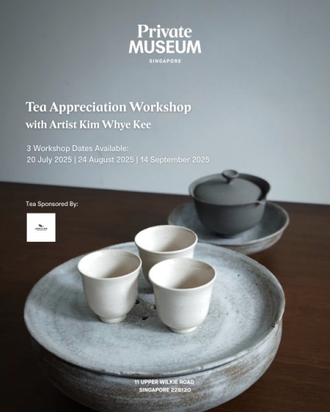 Tea Appreciation With Kim Whye Kee – The Private Museum