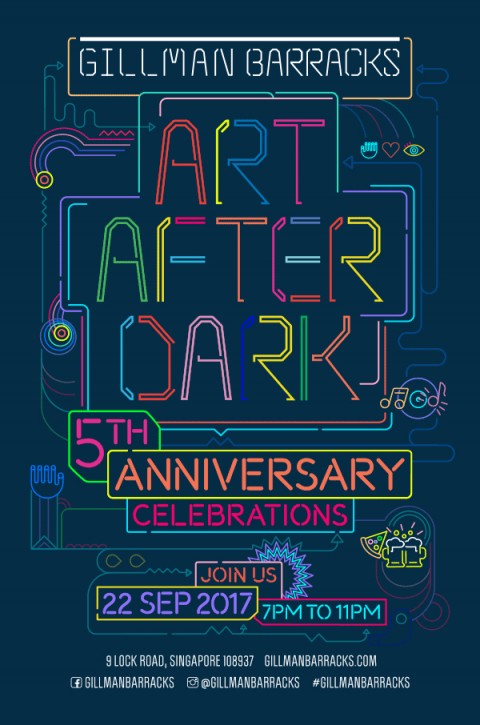 Gillman Barracks 5th Anniversary Celebrations x Art After Dark