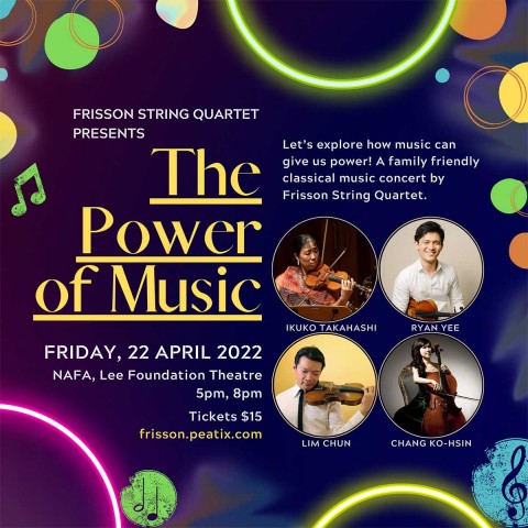 The Power of Music, by Frisson String Quartet