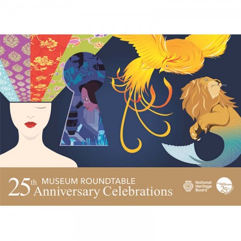 Museum Roundtable 25: Celebrating the Silver Jubilee of the Museums in Singapore