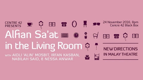 Alfian Sa’at in the Living Room: New Directions in Malay Theatre