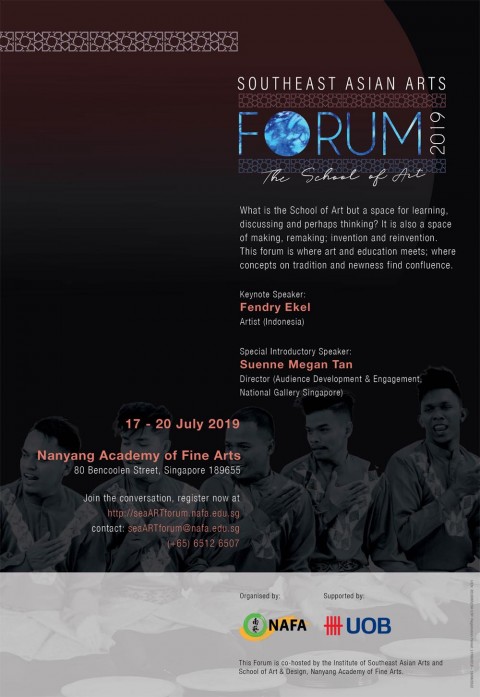 Southeast Asian Arts Forum 2019 – The School of Art