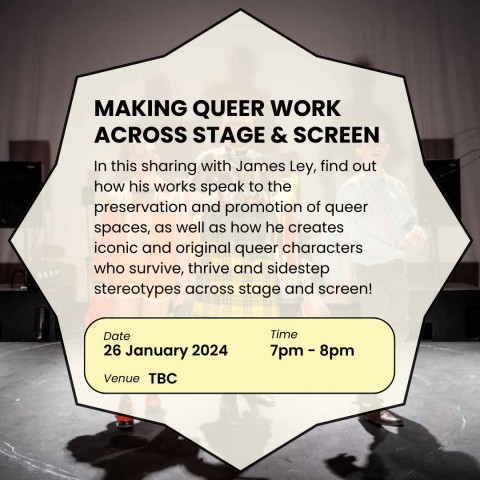 Making Queer Work across Stage & Screen