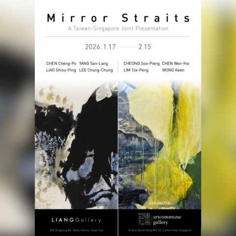 Mirror Straits: A Taiwan-Singapore Joint Presentation