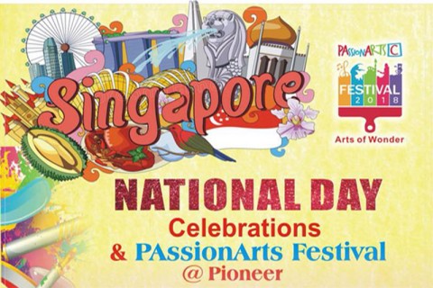 National Day Celebrations & PAssionArts Festival @ Pioneer 