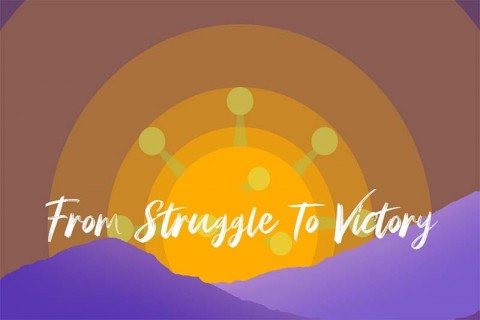 From Struggle To Victory (Chapter I)