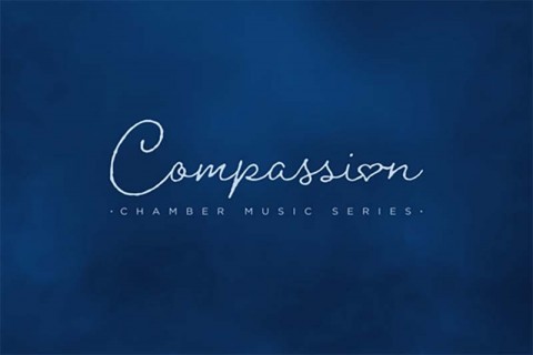 Compassion: Chamber Music Series