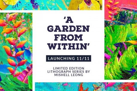 ‘A Garden From Within’ by International Artist Mishell Leong
