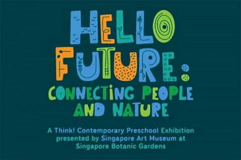 Think! Contemporary Preschool Exhibition 2021: 'Hello Future: Connecting People and Nature'