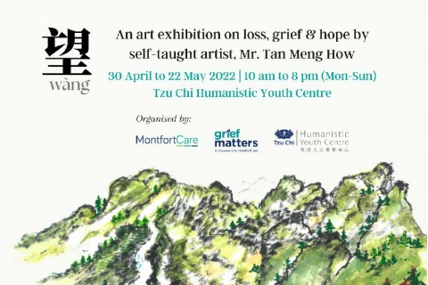 望 (Wàng) Art Exhibition – An Exhibition on Loss, Grief and Hope