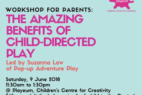 Workshop for Adults: The Amazing Benefits of Child-Directed Play