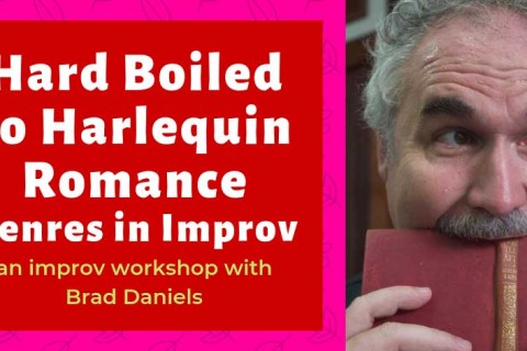 From Hard Boiled to Harlequin Romance - Genres in Improv
