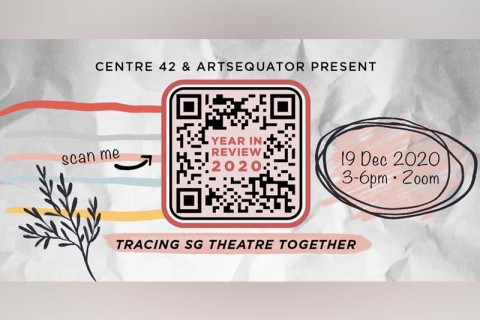 Year In Review 2020: Tracing SG Theatre Together