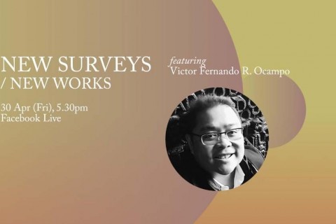 New Surveys/New Works ft. Victor Fernando R Ocampo