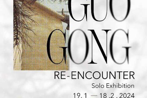 Re-encounter: Guo Gong Solo exhibition