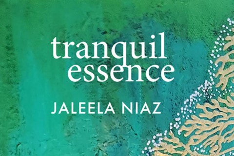 Tranquil Essence: A Solo Exhibition by Jaleela Niaz