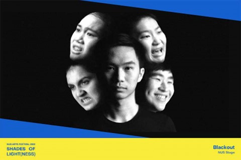 Blackout (NUS Arts Festival 2022)