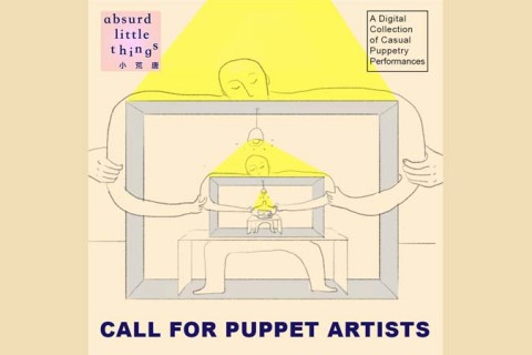 Call for Puppet Artists - Absurd Little Things