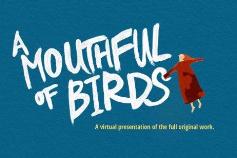 A Mouthful of Birds