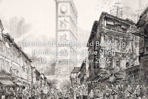 Textures of Longing and Belonging: Paintings by Tung Yue Nang