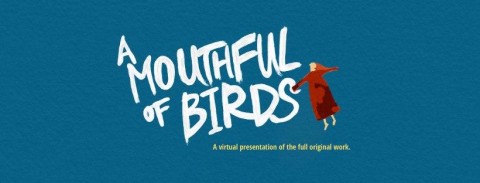A Mouthful of Birds