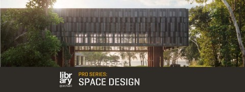 Pro Series: Sense and Sensibility - Architecture with An Identity