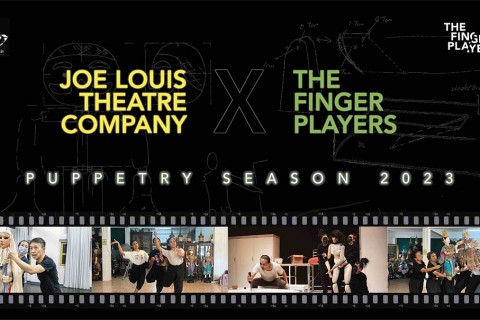 The Finger Players x Joe Louis Theatre Company: WIP Presentation 
