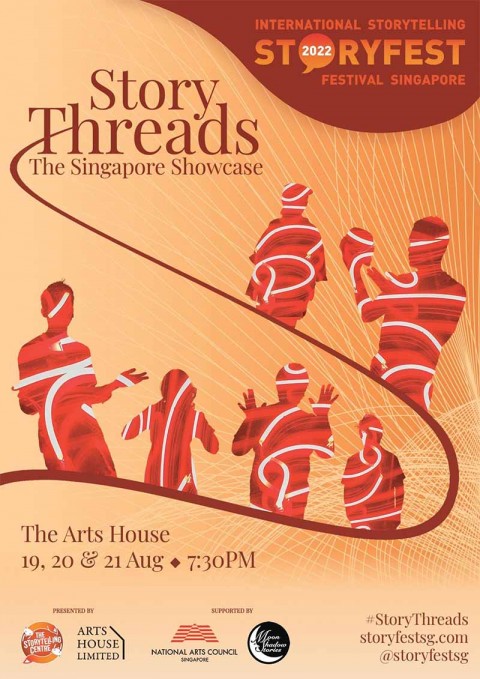 StoryFest 2022: Story Threads - The Singapore Showcase at The Arts House 