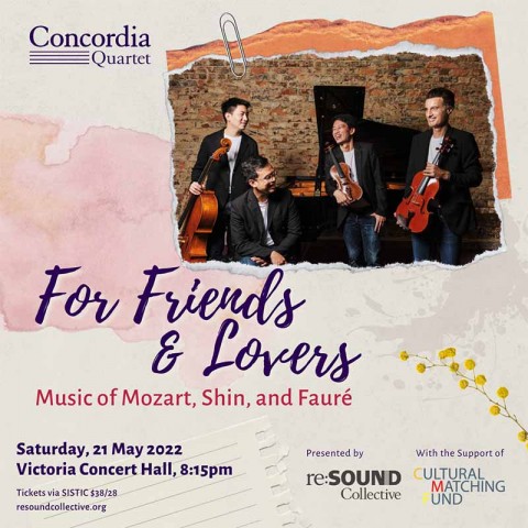 For Friends & Lovers - Concordia Piano Quartet in Recital