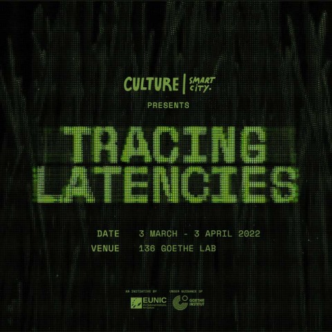 Culture | Smart City: Tracing Latencies
