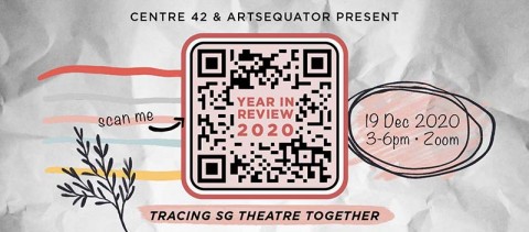 Year In Review 2020: Tracing SG Theatre Together