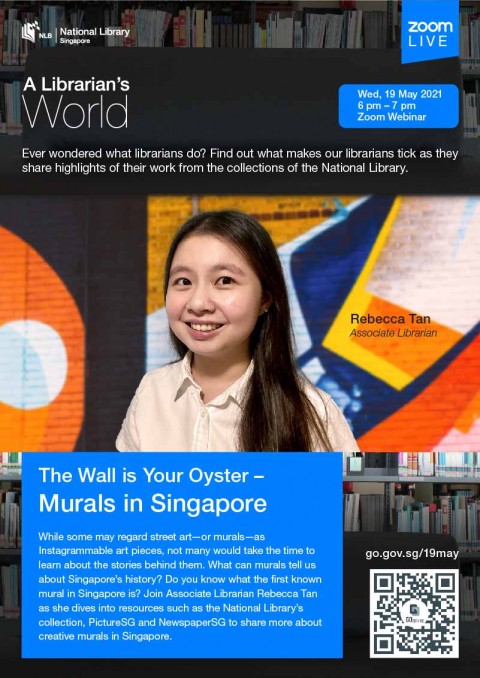 A Librarian's World: The Wall is Your Oyster – Murals in Singapore