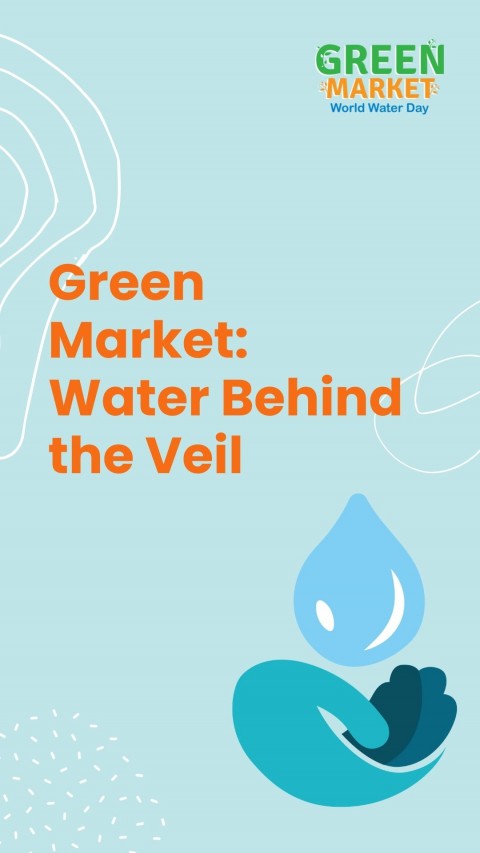 Green Market: Water Behind the Veil