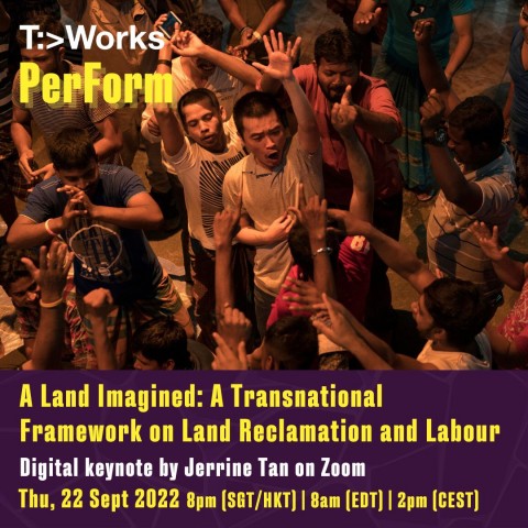 A Land Imagined: A Transnational Framework on Land Reclamation and Labour