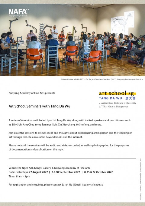 Art School Seminars with Tang Da Wu