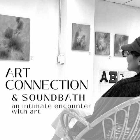 Art Connection & SoundBath : an intimate encounter with art