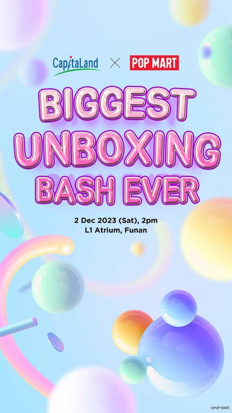 Biggest CapitaLand x POP MART unboxing bash ever!