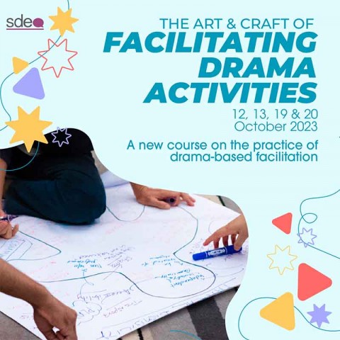 The Art & Craft of Facilitating Drama Activities
