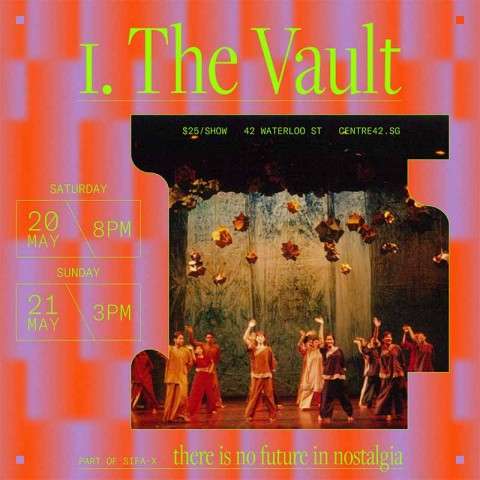 The Vault: Past Perfect | SIFA X: there is no future in nostalgia